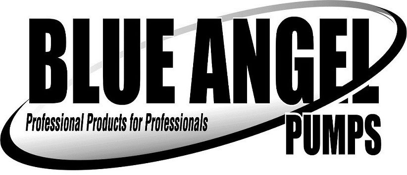  BLUE ANGEL PUMPS PROFESSIONAL PRODUCTS FOR PROFESSIONALS