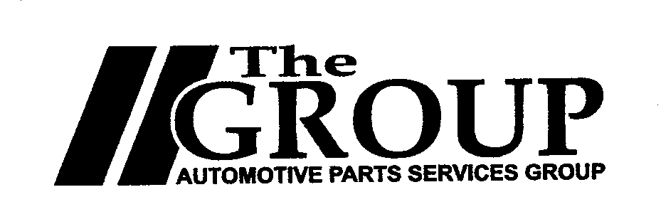 Trademark Logo THE GROUP AUTOMOTIVE PARTS SERVICES GROUP