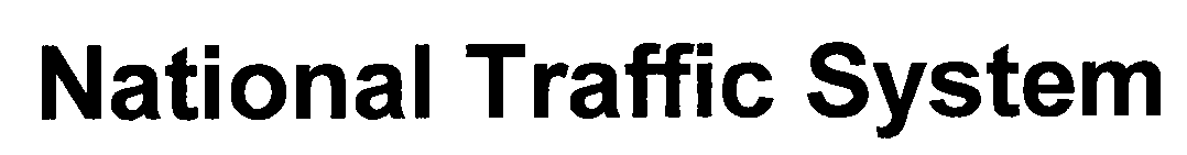 Trademark Logo NATIONAL TRAFFIC SYSTEM