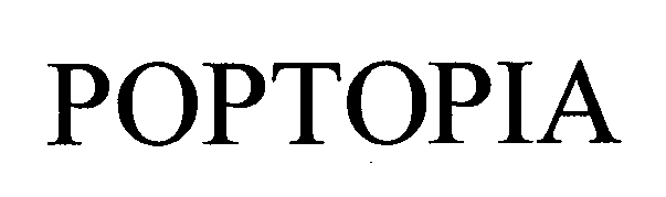 Trademark Logo POPTOPIA