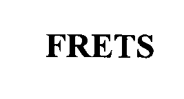  FRETS