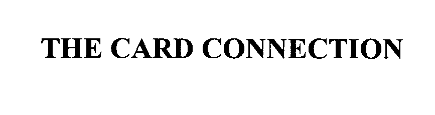 Trademark Logo THE CARD CONNECTION
