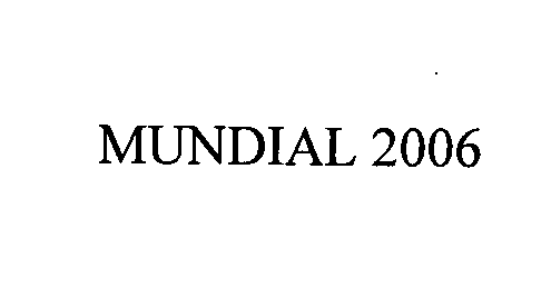 Trademark Logo MUNDIAL 2006