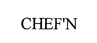 Trademark Logo CHEF'N