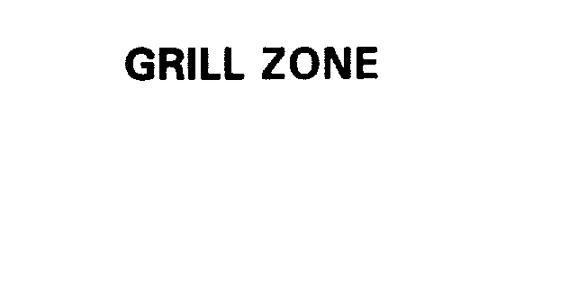 Trademark Logo GRILL ZONE