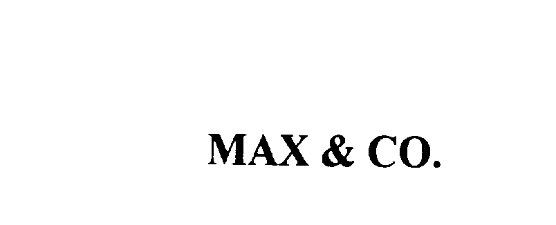  MAX &amp; CO.