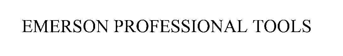 Trademark Logo EMERSON PROFESSIONAL TOOLS