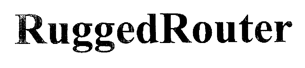 Trademark Logo RUGGEDROUTER