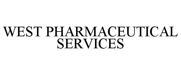 Trademark Logo WEST PHARMACEUTICAL SERVICES