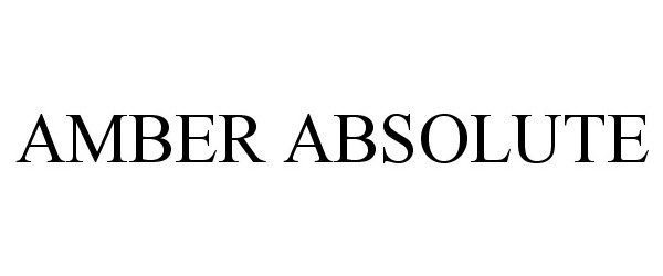 Trademark Logo AMBER ABSOLUTE