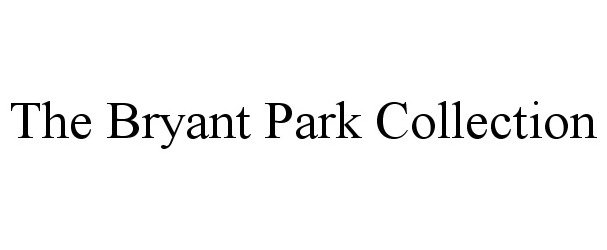  THE BRYANT PARK COLLECTION