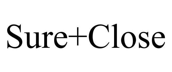 Trademark Logo SURE+CLOSE