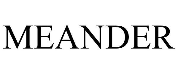 Trademark Logo MEANDER