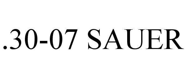 Trademark Logo .30-07 SAUER