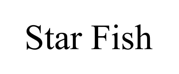 Trademark Logo STAR FISH