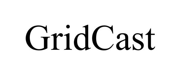 GRIDCAST