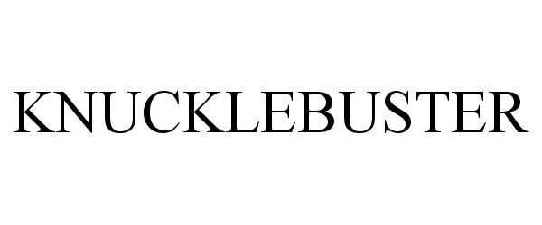 Trademark Logo KNUCKLEBUSTER