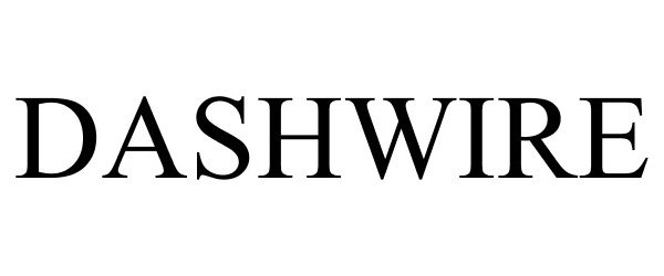 Trademark Logo DASHWIRE