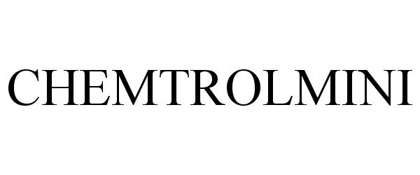 Trademark Logo CHEMTROLMINI