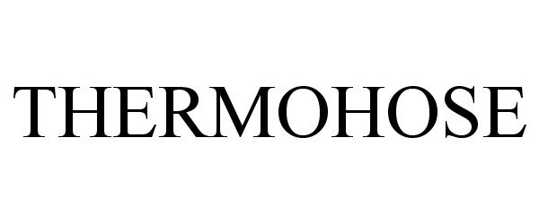 Trademark Logo THERMOHOSE