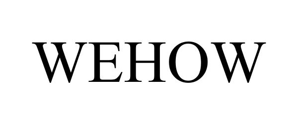 Trademark Logo WEHOW