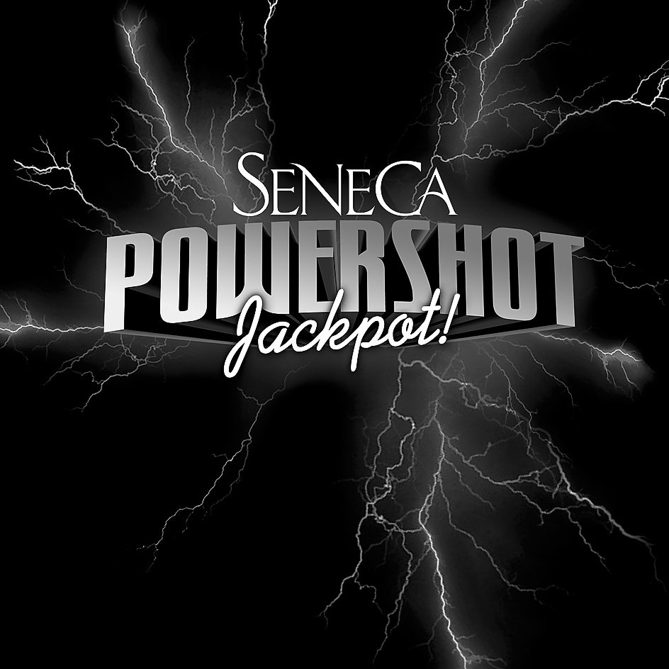  SENECA POWERSHOT JACKPOT!