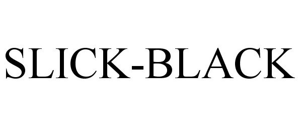  SLICK-BLACK