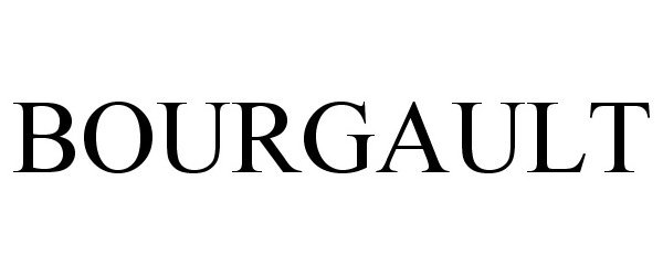 Trademark Logo BOURGAULT