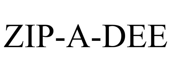Trademark Logo ZIP-A-DEE