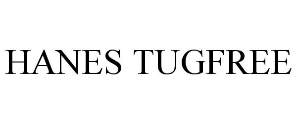  HANES TUGFREE