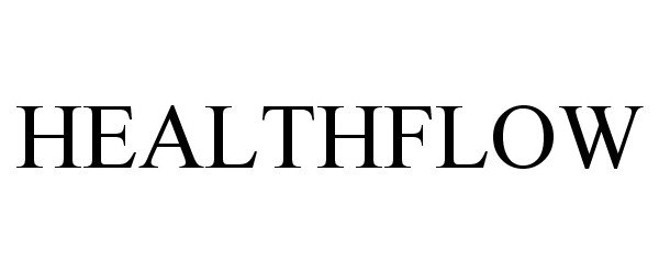 Trademark Logo HEALTHFLOW