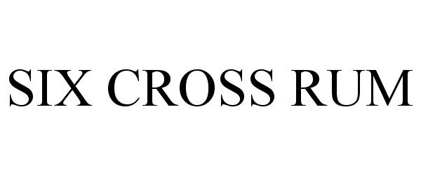 SIX CROSS RUM