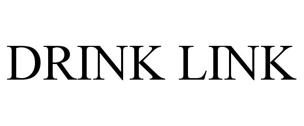 Trademark Logo DRINK LINK