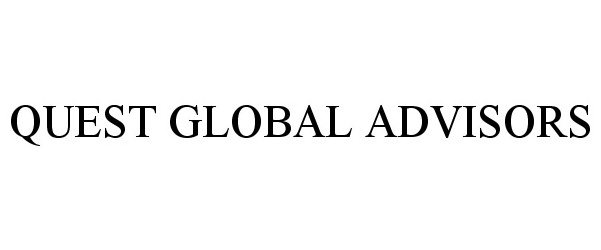  QUEST GLOBAL ADVISORS