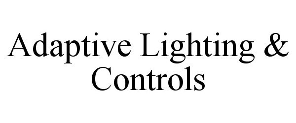  ADAPTIVE LIGHTING &amp; CONTROLS