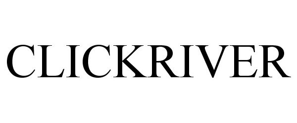 Trademark Logo CLICKRIVER