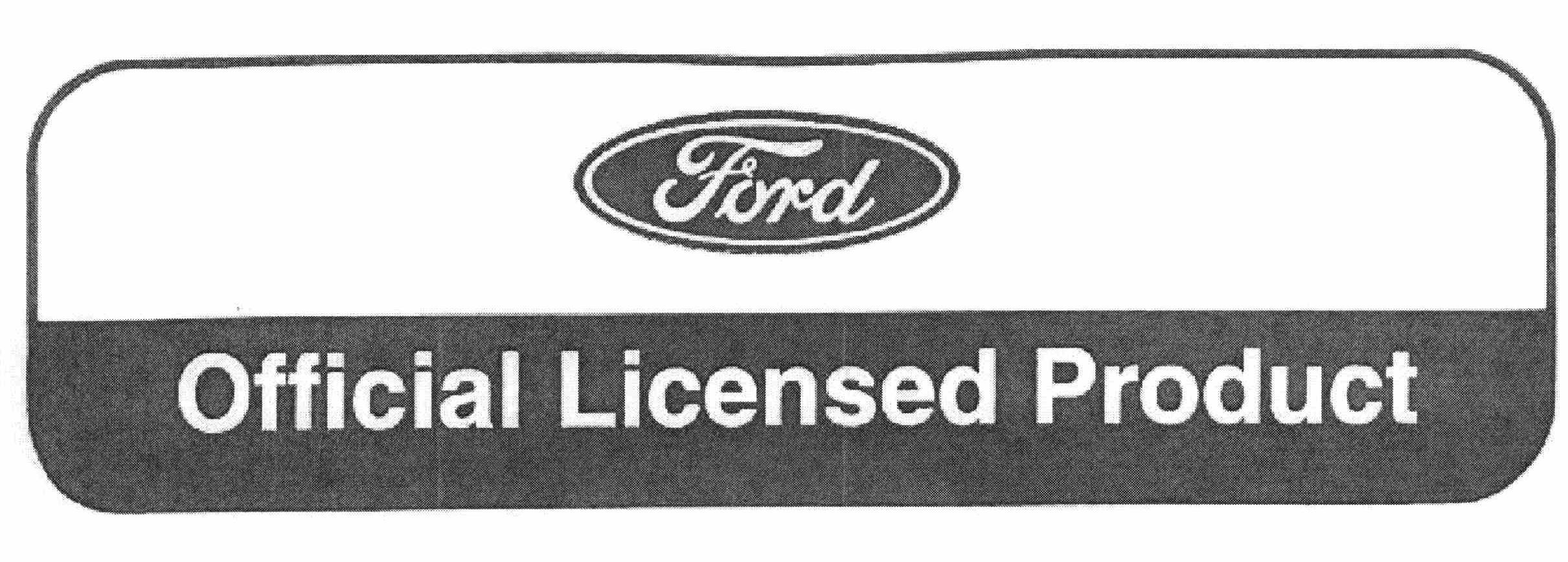 Trademark Logo FORD OFFICIAL LICENSED PRODUCT