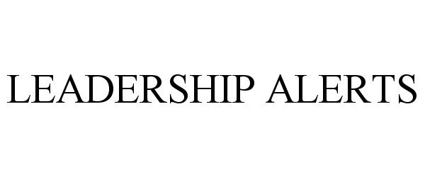  LEADERSHIP ALERTS