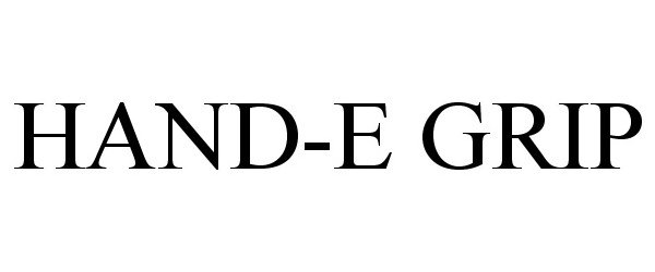 Trademark Logo HAND-E GRIP