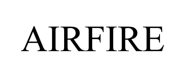 Trademark Logo AIRFIRE