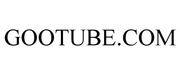 Trademark Logo GOOTUBE.COM