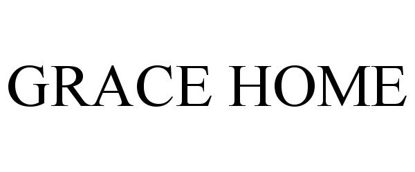 GRACE HOME