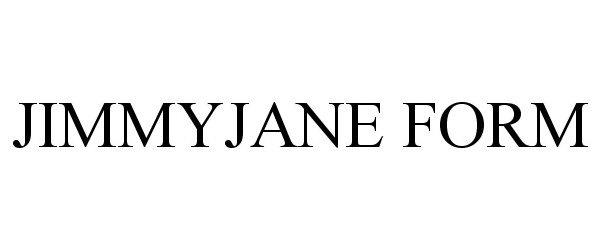 Trademark Logo JIMMYJANE FORM