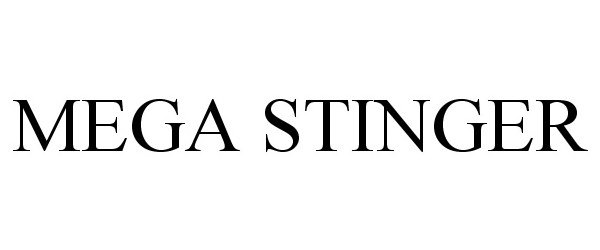 Trademark Logo MEGA STINGER