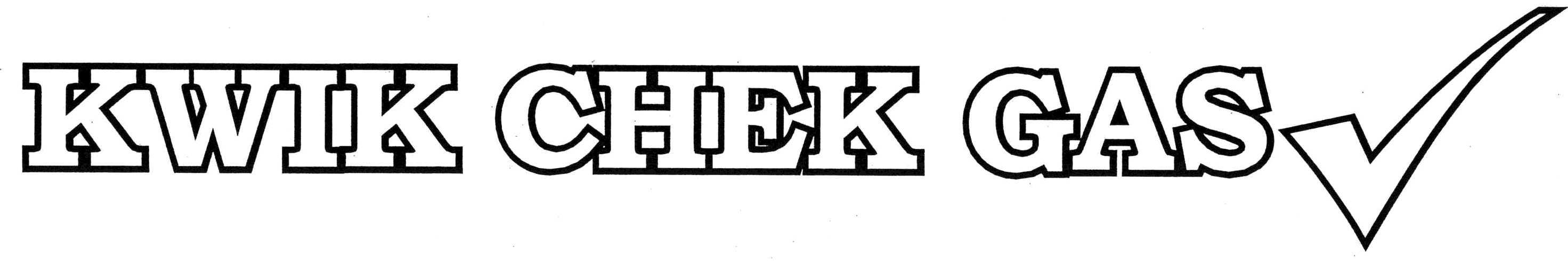 Trademark Logo KWIK CHEK GAS