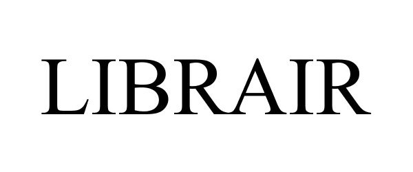Trademark Logo LIBRAIR