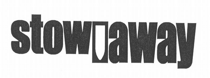 Trademark Logo STOW AWAY