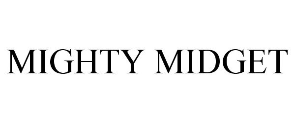 Trademark Logo MIGHTY MIDGET