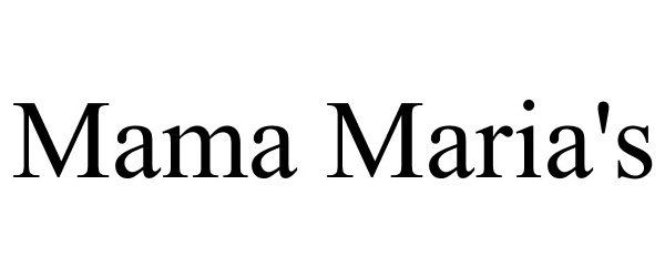  MAMA MARIA'S