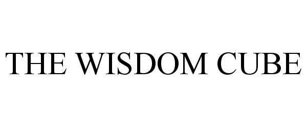  THE WISDOM CUBE